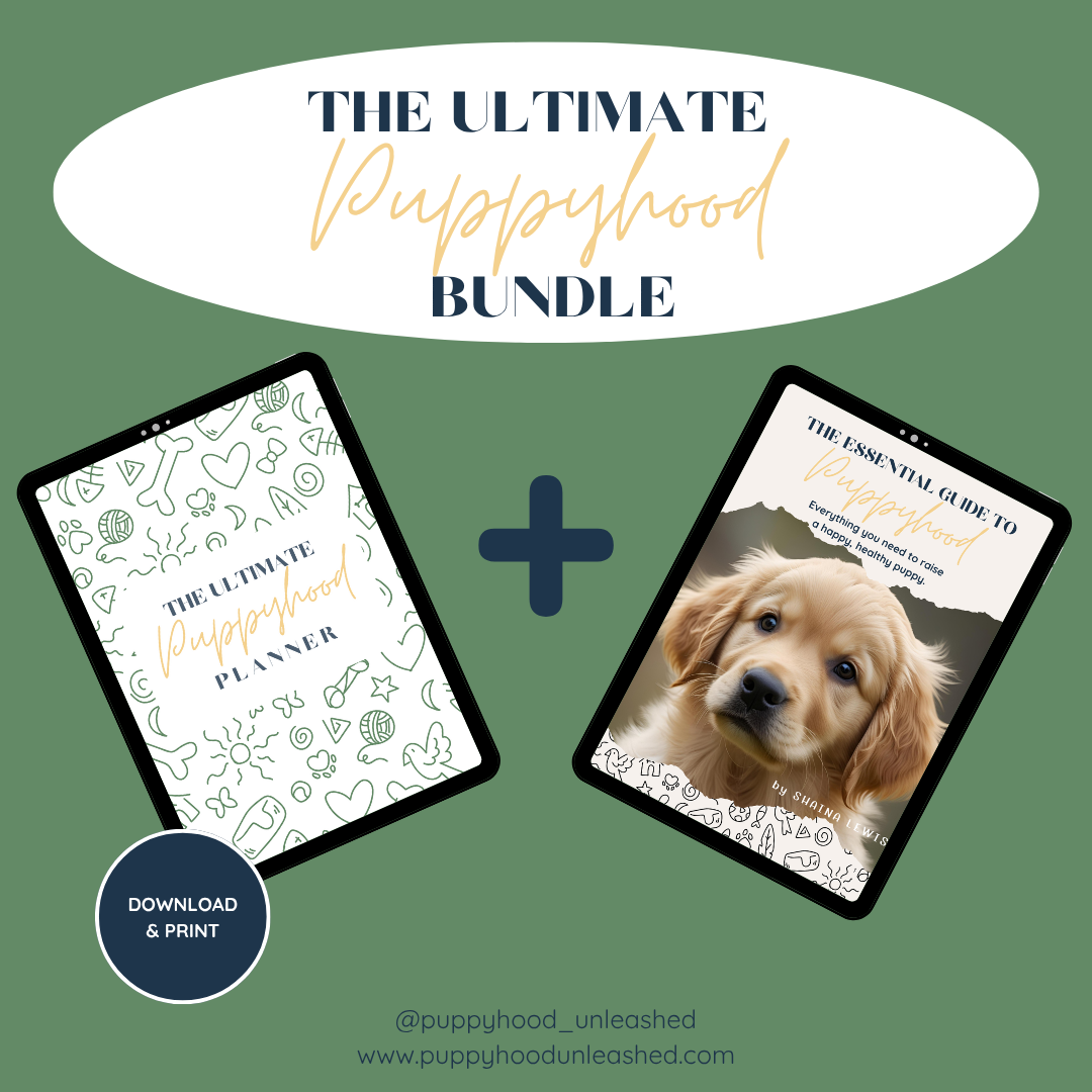 The Ultimate Puppyhood Bundle (Planner + Essential Guide ebooks)