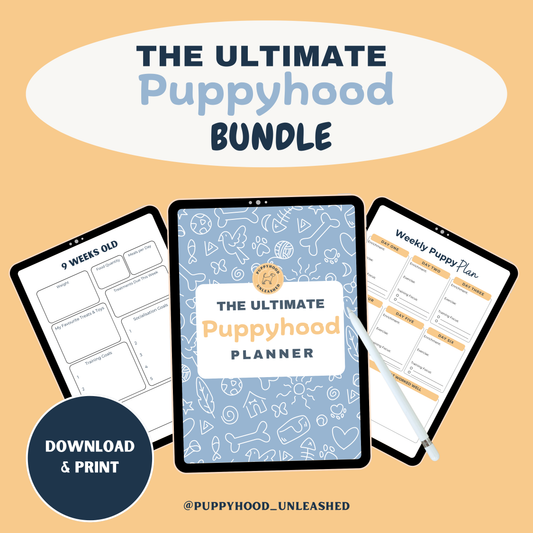 The Ultimate Puppyhood Bundle (Planner + Puppy Guides)